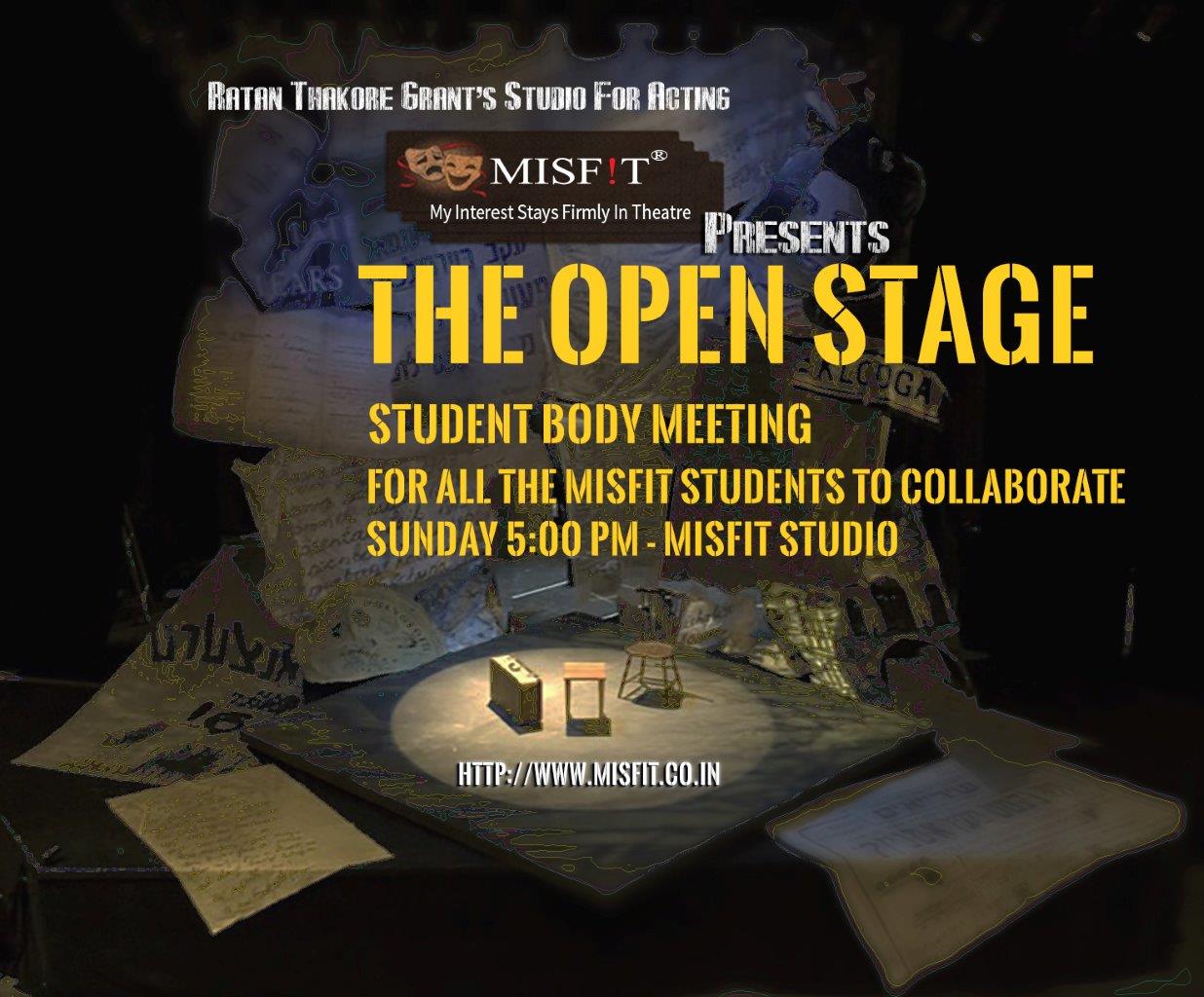 MISFIT, Open Stage, Drama, Theatre, Acting